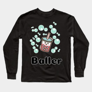 "Baller" - Anime Kawaii Bubble Tea Long Sleeve T-Shirt